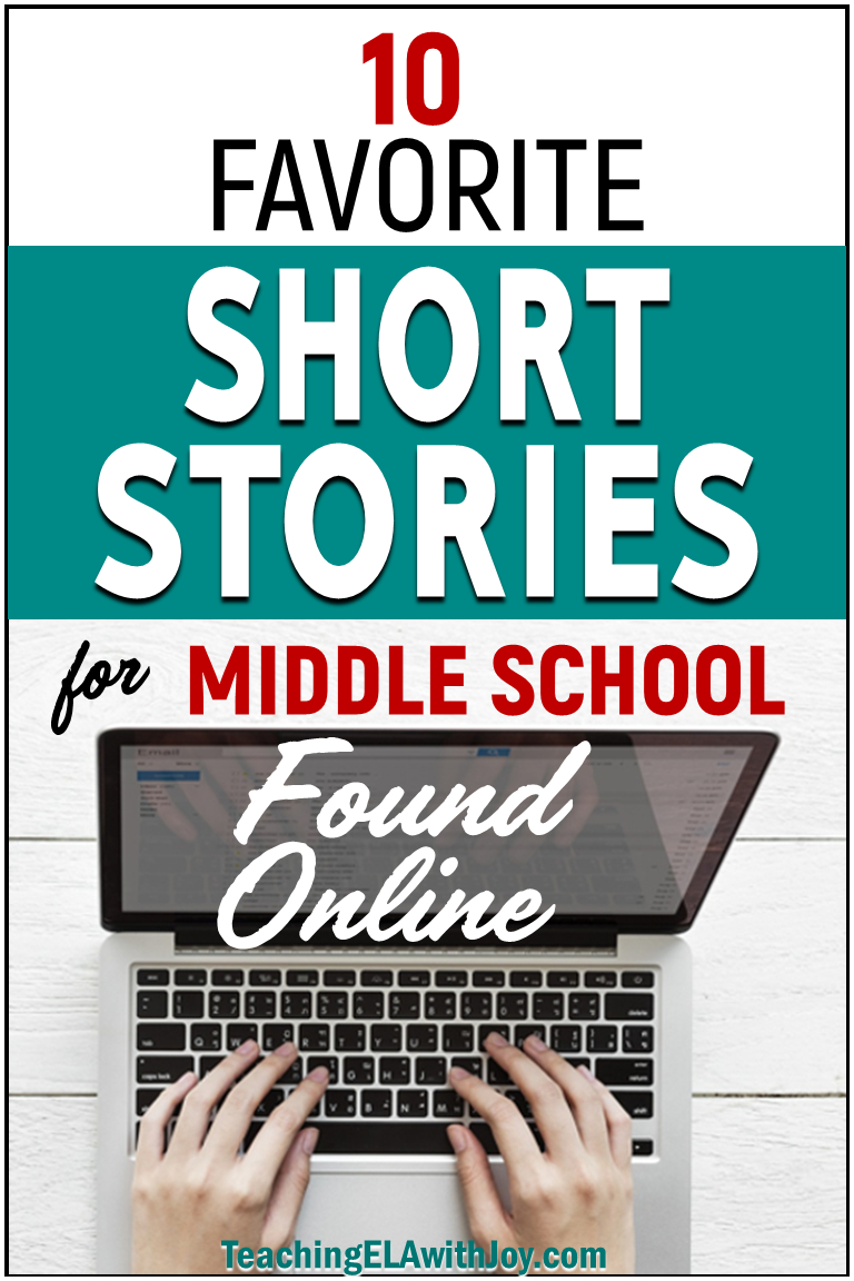 10 Favorite Short Stories For Middle School Found Online - Teaching - Free Printable Short Stories For High School Students