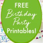 62 Free Birthday Party Printables | The Yellow Birdhouse   Free Party Printables