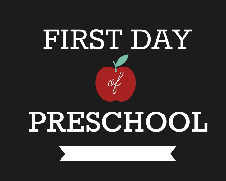 Free Printable First Day Of Preschool Sign