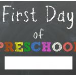 Free Back To School Printable Chalkboard Signs For First Day Of   Free Printable First Day Of Preschool Sign