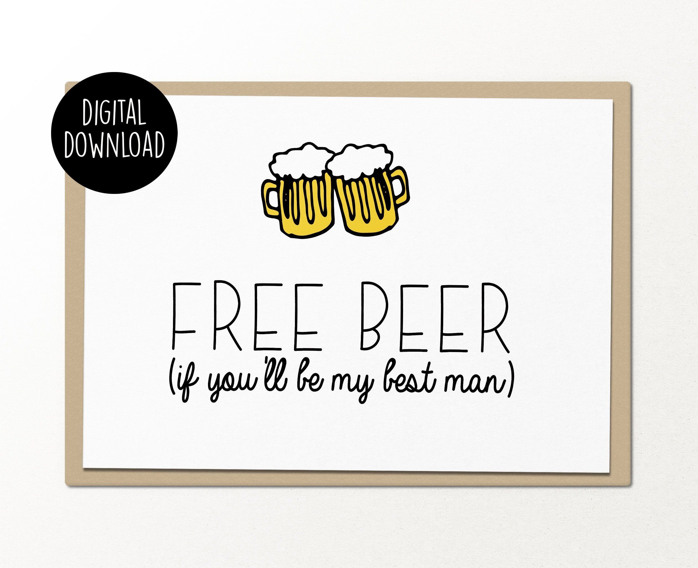 Free Beer If You&amp;#039;ll Be My Best Man Printable Card Digital | Etsy - Free Beer Printables