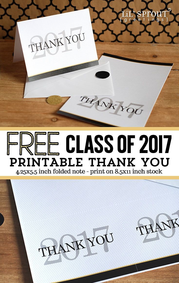 Free Class Of 2017 Graduation Printables &amp;amp; Thank You Note - Free Graduation Printables 2017