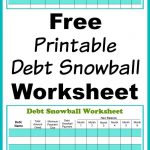 Free Printable Debt Snowball Worksheet | Living Frugally   Money   Debt Snowball Worksheet Free Printable