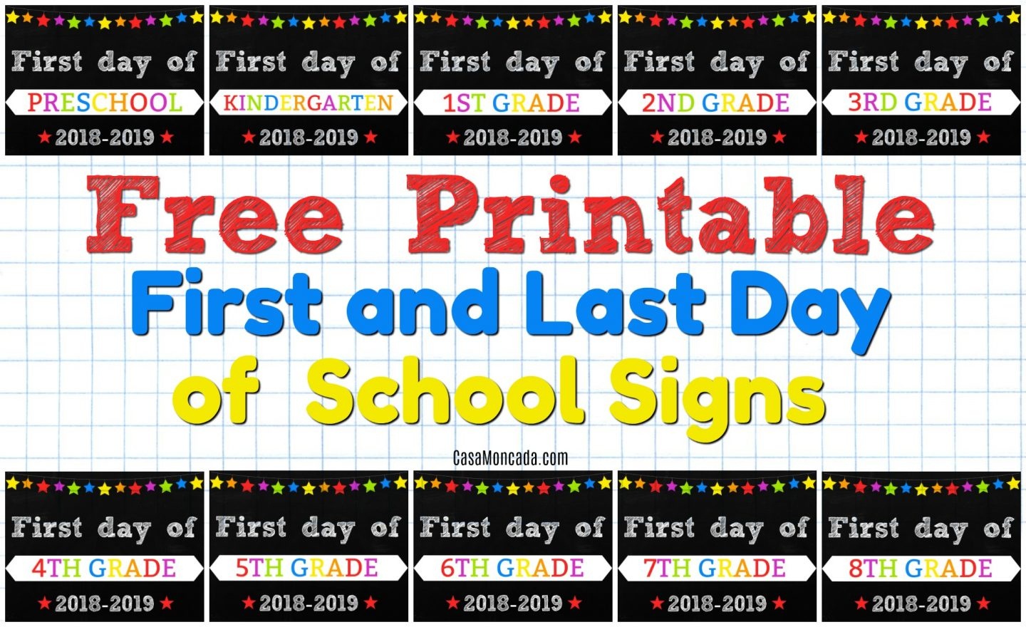Free Printable First And Last Day Of School Signs - Casa Moncada - Free Printable Back To School Signs