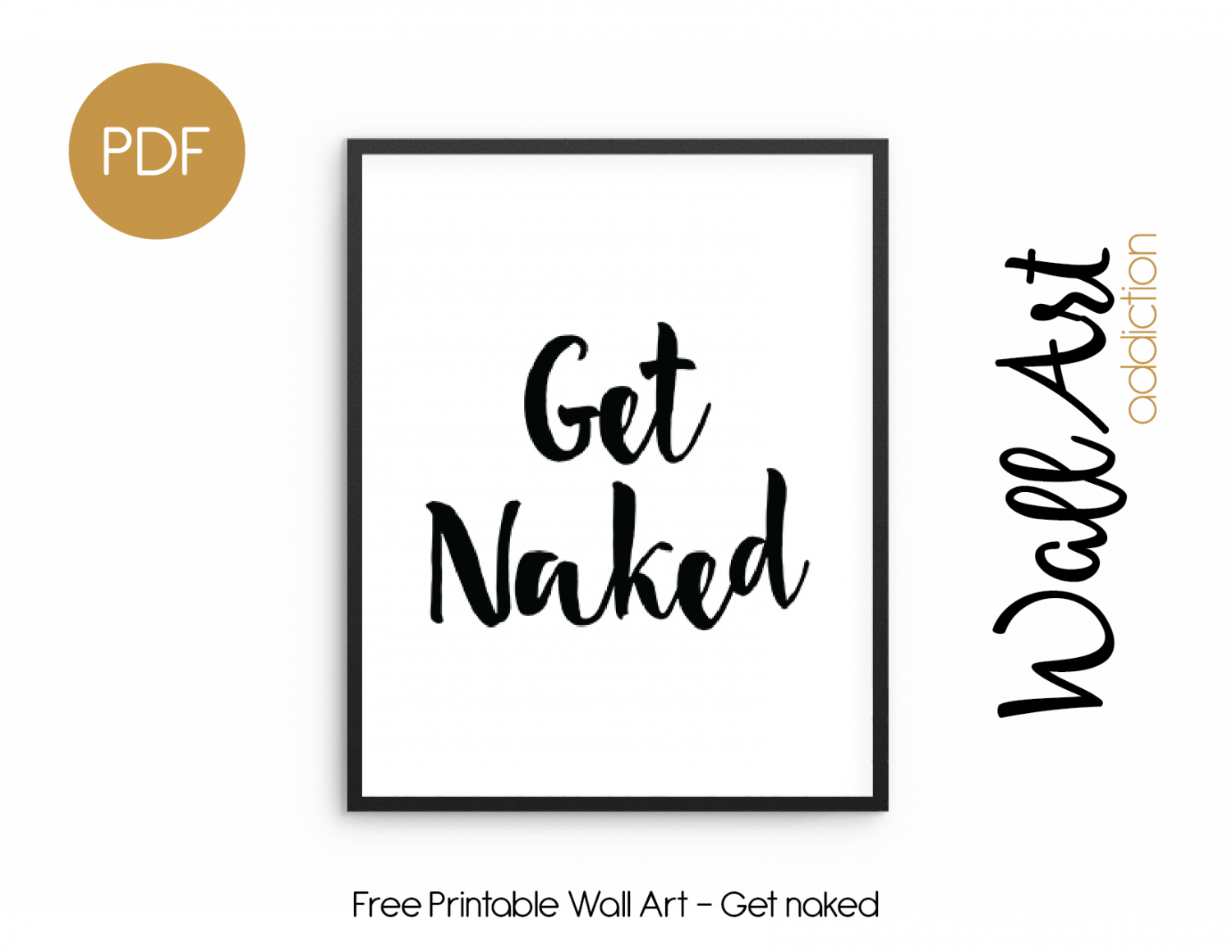 Free Printable Wall Art - Get Naked | For The Home In 2019 - Relax Soak Unwind Free Printable