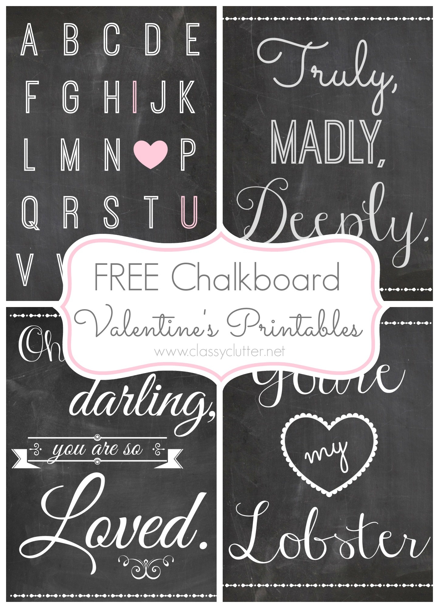 Free Valentine&amp;#039;s Day Printables - Free Chalkboard Printables