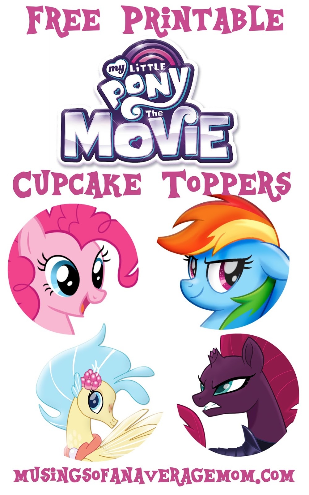 Musings Of An Average Mom: My Little Pony Movie - Cupcake Toppers - My Little Pony Free Printables