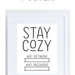 Stay Cozy Wifi Password Printable Poster | Printables: Posters And   Free Wifi Password Printable