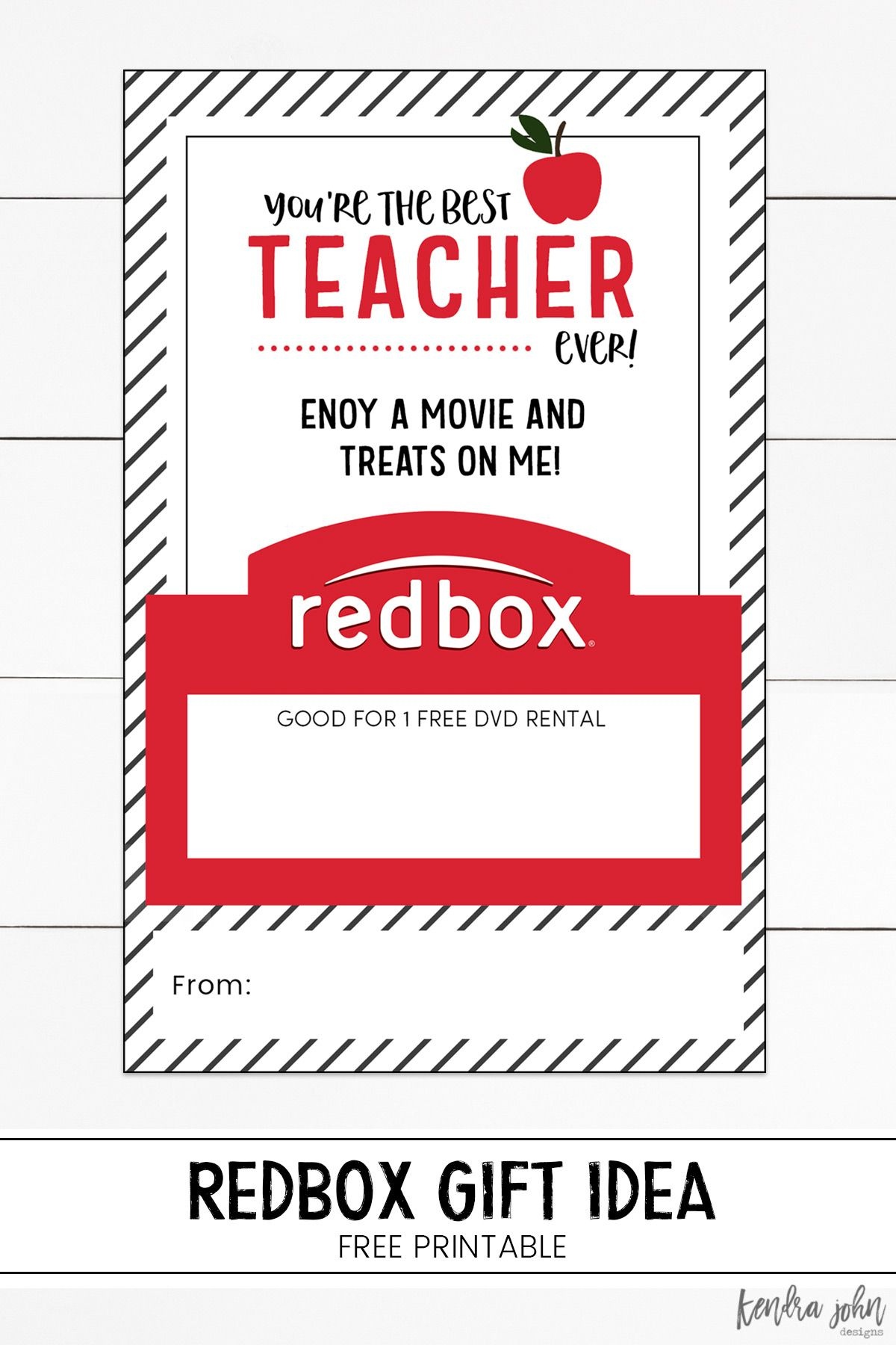 You&amp;#039;re The Best Teacher Ever! Free Printable And Redbox Gift Tag - Free Printable Redbox Gift Tags