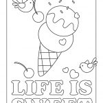 Abcs   Style Me Gorgeous: Life Is Sweet   Free Coloring Page   Ice Cream Color Pages Printable Free