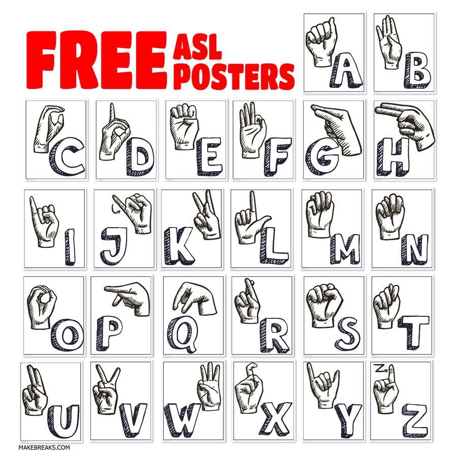 Asl Alphabet And Letter Posters | Classroom Printables | Asl Sign - Free Sign Language Printables