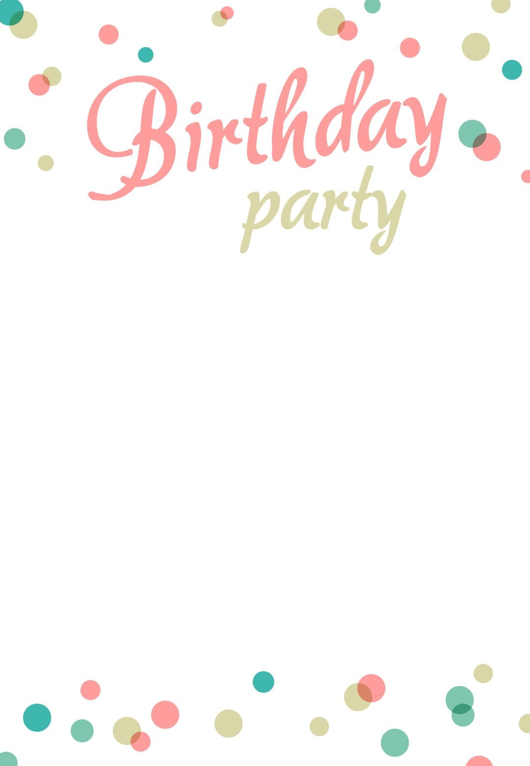 Birthday Party Dots - Free Printable Birthday Invitation Template - Customized Birthday Cards Free Printable