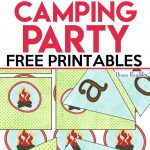 Camping Party Movie Night With Free Campfire Printables | Fun Free   Free Camping Party Printables
