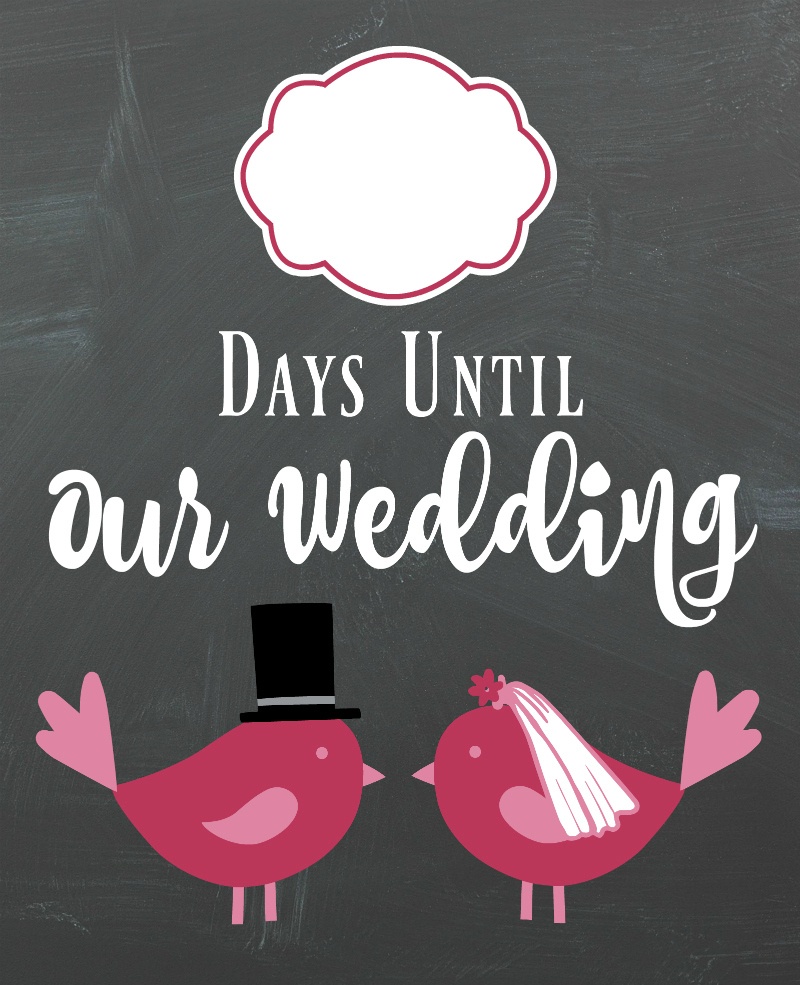Diy Lovebirds Wedding Countdown Sign | A Bride On A Budget - Free Printable Wedding Countdown