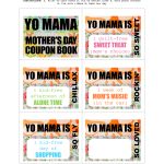 Diy Printable Mother's Day Coupon Book–'yo Mama'   Free Printable Homemade Coupon Book