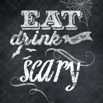 Eat Drink & Be Scary :: Free Printable + Candy Corn Popcorn | Food E   Eat Drink And Be Scary Free Printable