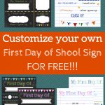 Editable First Day Of School Signs To Edit And Download For Free   Free First Day Of School Printables 2018