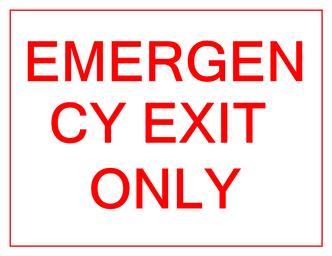 Emergency Exit Only Sign - Download This Free Printable Emergency - Free Printable Emergency Exit Only Signs