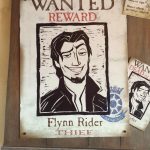 Flynn Rider (Eugene Fitzherbert) Wanted Poster In Disneyland   Free Printable Flynn Rider Wanted Poster