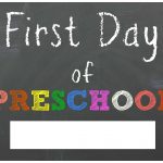 Free Back To School Printable Chalkboard Signs For First Day Of   First Day Of Kindergarten Free Printables