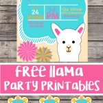 Free Llama Birthday Party Printable Files | Invitation | Cupcake   Free Printable Water Birthday Party Invitations
