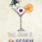 Free Printable Eat, Drink & Be Scary! Wall Art   The Cottage Market   Eat Drink And Be Scary Free Printable