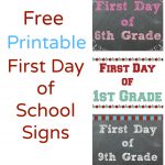 Free Printable First Day Of School Signs   Making It All Work   First Day Of School Template Free Printable