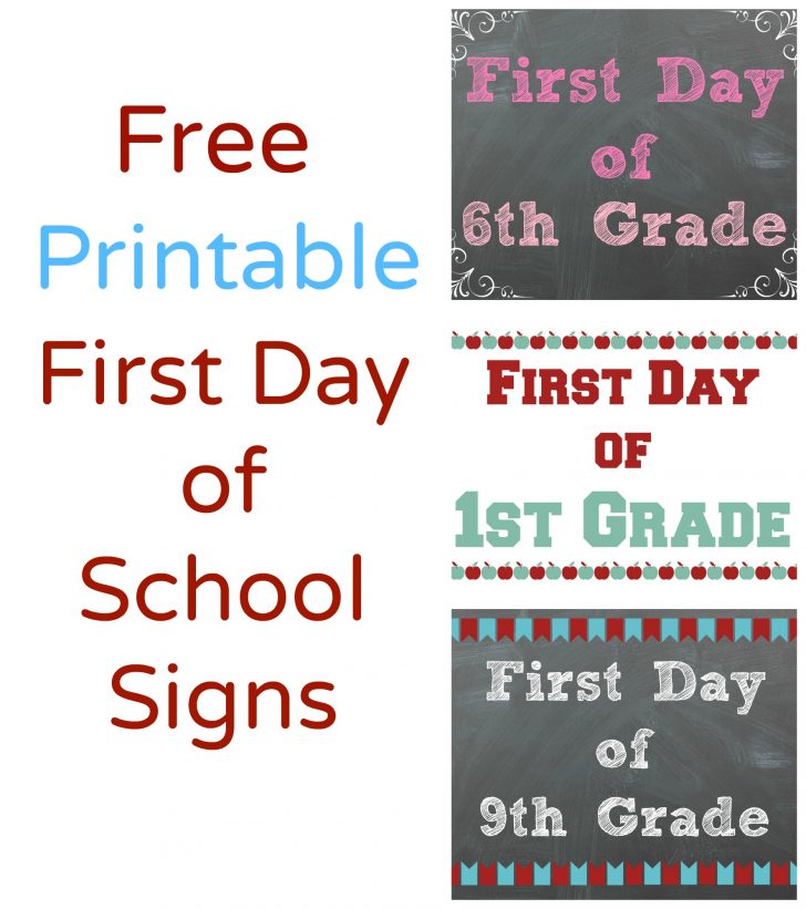 Free Printable First Day Of School Signs