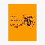 Get Out Of Jail Free" Photographic Printdiabolical | Redbubble   Get Out Of Jail Free Card Printable