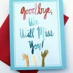 Handmade Card Design Blog. We Will Miss You Cards | Card Ideas   Free Printable We Will Miss You Greeting Cards