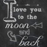 I Love You To The Moon & Back {Free Printable} | Endlessly Inspired   Free Printable Love You To The Moon And Back
