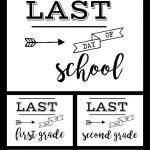 Last Day Of School Sign Free Printable   Paper Trail Design   Free Last Day Of School Printables