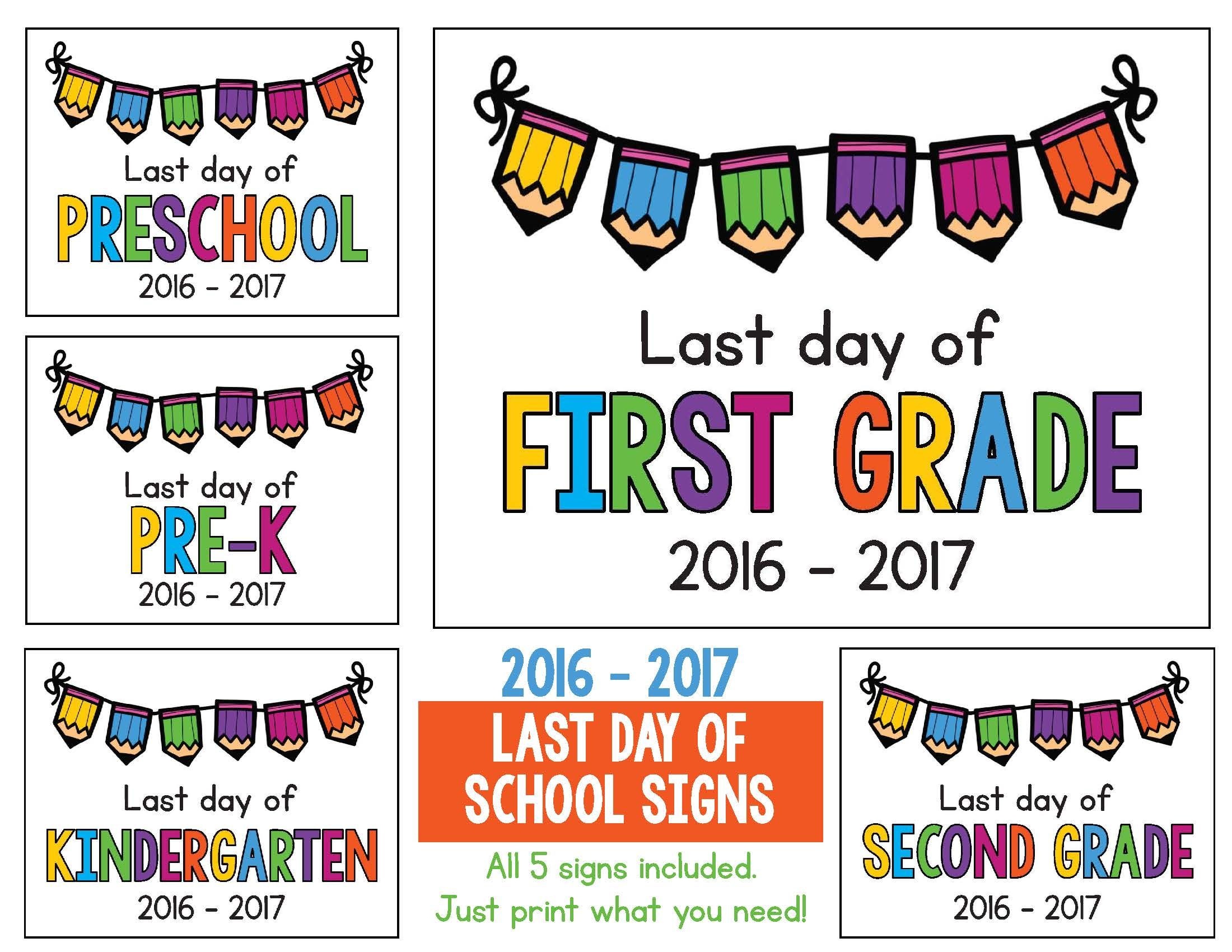 Last Day Of School Signs 2018 - 2019 Freebie: Preschool, Prek - Free Printable Last Day Of School Signs 2017 2018