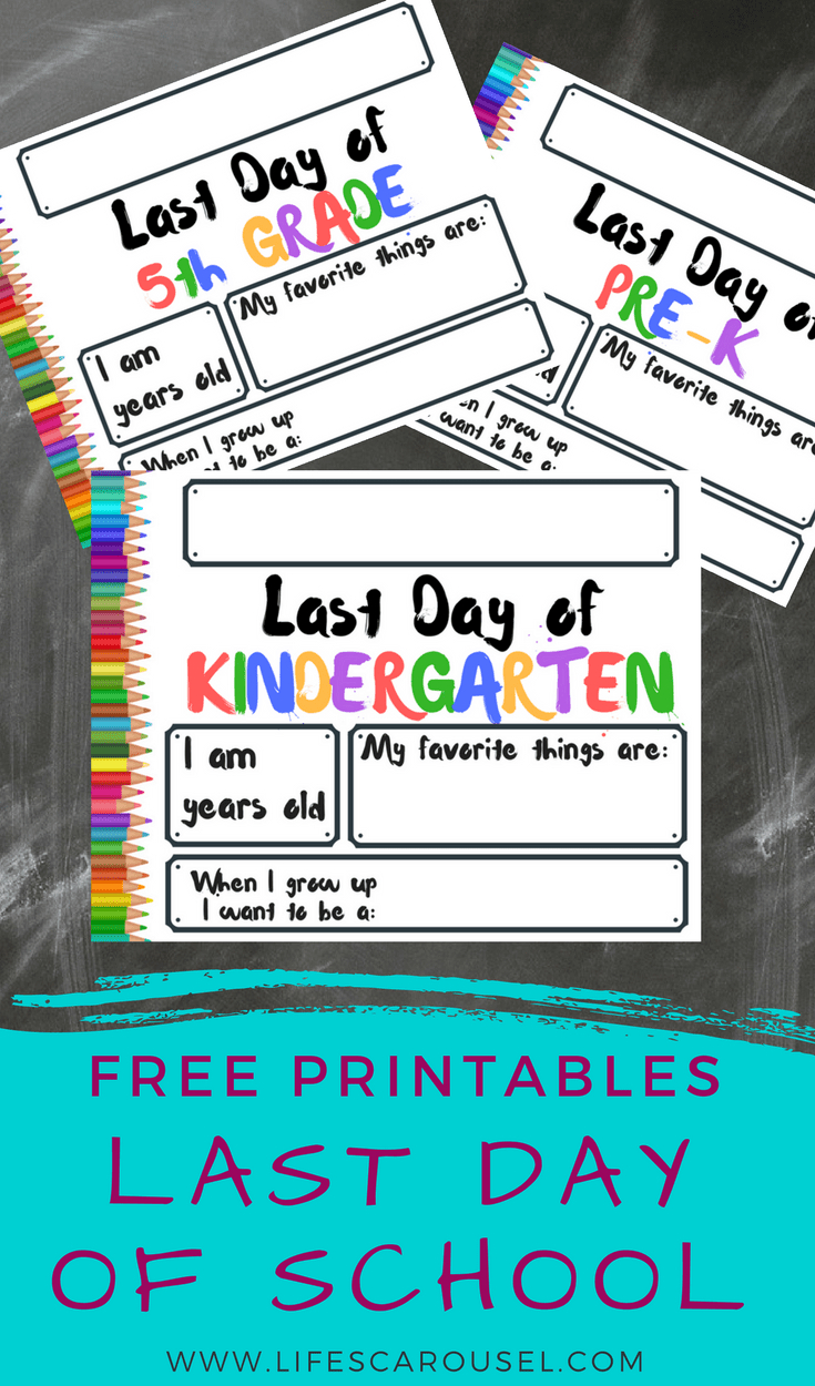 Last Day Of School Signs - Free Printables | Mom Life Group Board - Free Printable First Day Of School Activities