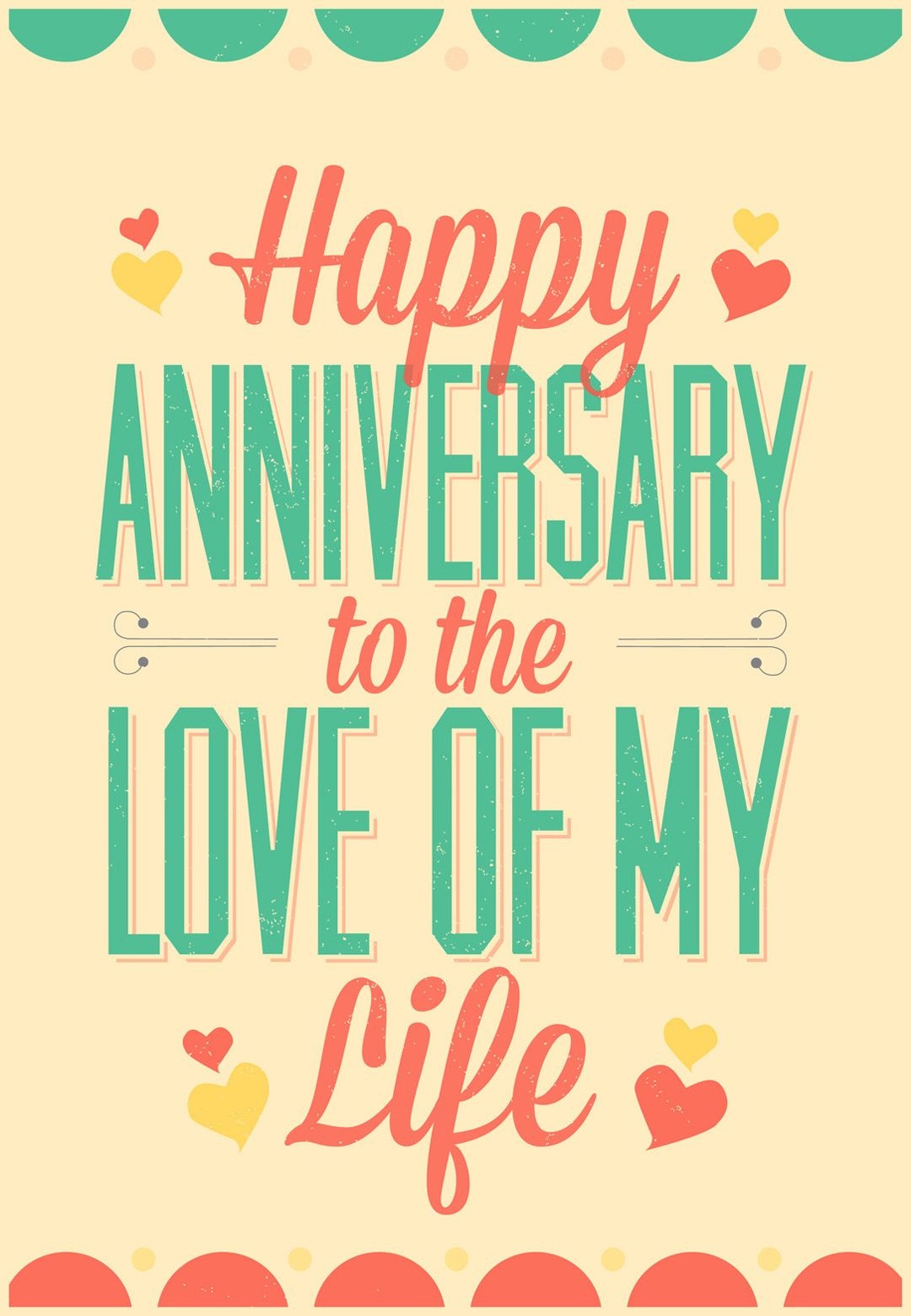 Love Of My Life - Free Printable Anniversary Card | Greetings Island - Free Printable Anniversary Cards For My Wife