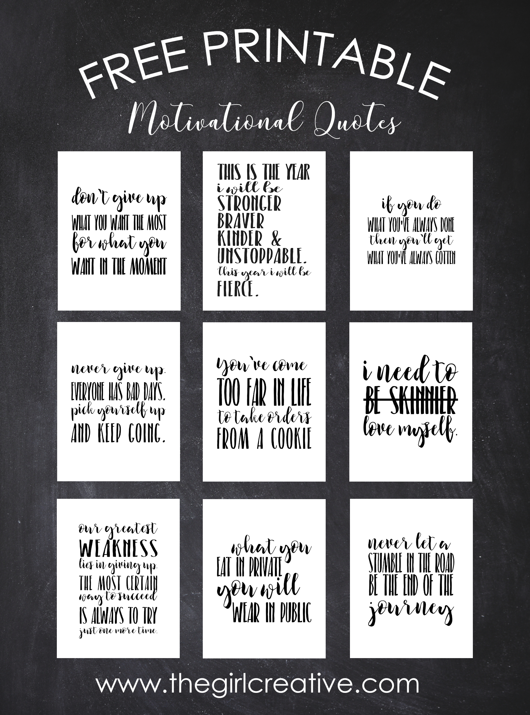 Motivational Quotes | Signs - The Girl Creative - Free Printable Graduation Quotes