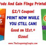 New Tide Pods Printable Coupon & Gain Flings Printable   Gain Coupons Free Printable
