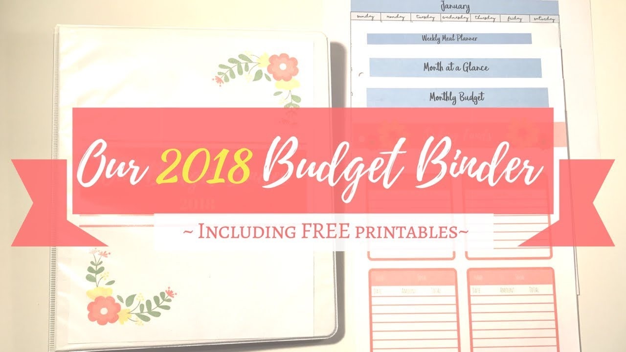 Our 2018 Budget Binder - Including Set Up And Free Printables! - Youtube - Budget Binder Printables 2018 Free