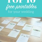 Our Top Ten Free Wedding Printables   Free Wedding Printables