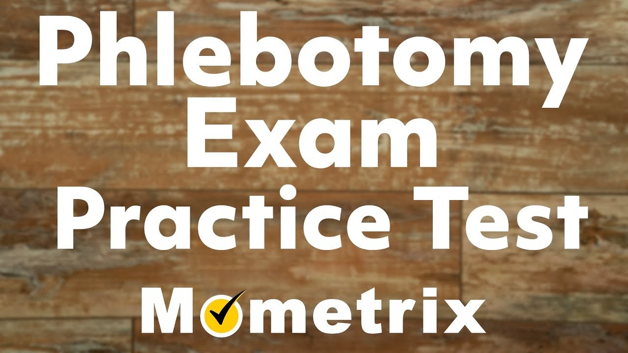 Phlebotomy Practice Test Questions - Free Printable Phlebotomy Practice Test
