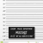 Police Mugshot Stock Image | Pup Backdrops | Mug Shots, Villains   Printable Mugshot Sign Free