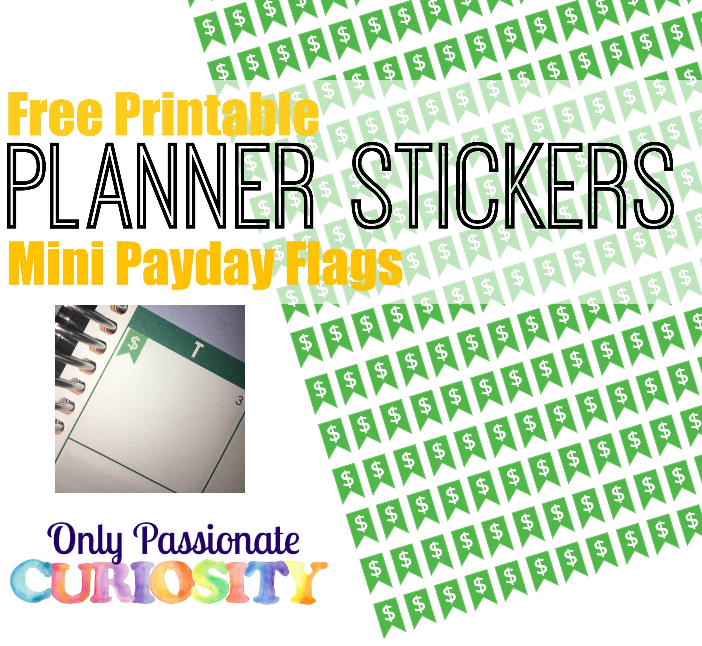 Printable Payday Flag Planner Stickers - Only Passionate Curiosity - Free Printable Payday Stickers