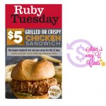 Ruby Tuesday $5 Chicken Sandwich Deal!!   Ruby Tuesday Printable Coupons Buy One Get One Free