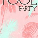 Summer #party Invitation   Free #printable Fun In The Sun   Pool Party Flyers Free Printable