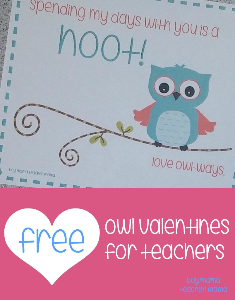 Teacher Mama: Free Printable Owl Valentines For Teachers - Boy Mama - Free Printables For Teachers