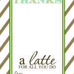 That's Country Living   Thanks A Latte Free Printable