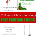 The Best Children's Christmas Songs   Free Printable Book   Free Printable Christmas Carols Booklet