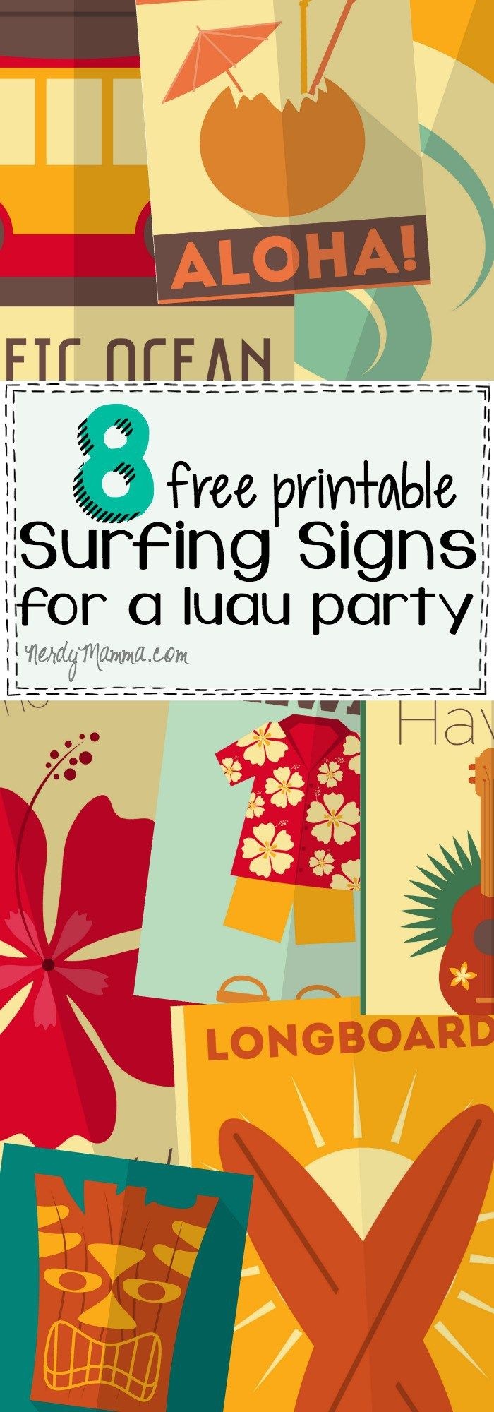 These Free Printable Surfing Signs Would Make Awesome Decorations - Free Luau Printables