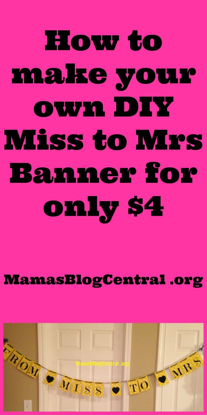 Free Printable Miss To Mrs Banner
