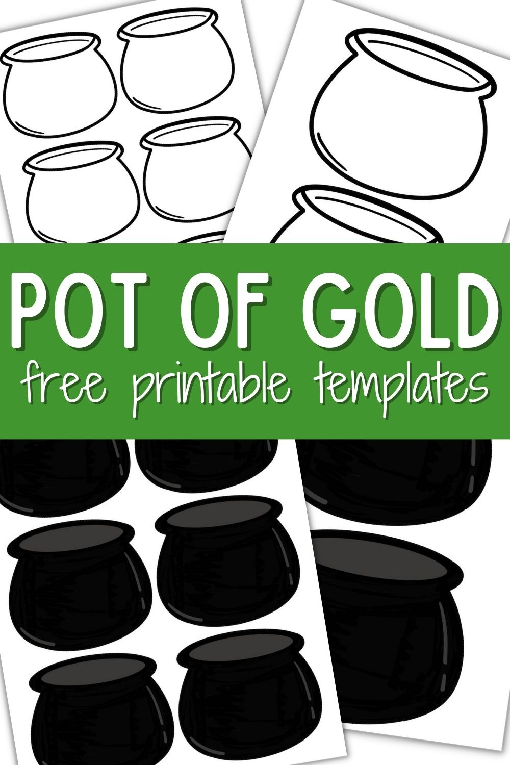 10 Pot Of Gold Templates Perfect For St. Patricks Day Crafts within Pot Of Gold Template Free Printable